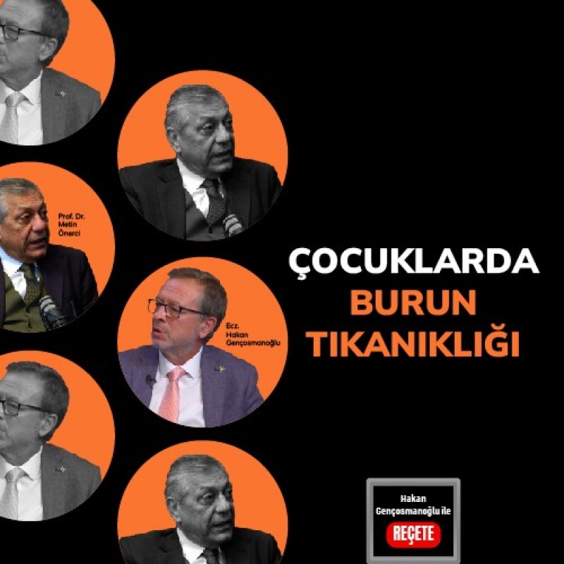 ’Reçete’/ Çocuklarda Burun Tıkanıklığı 