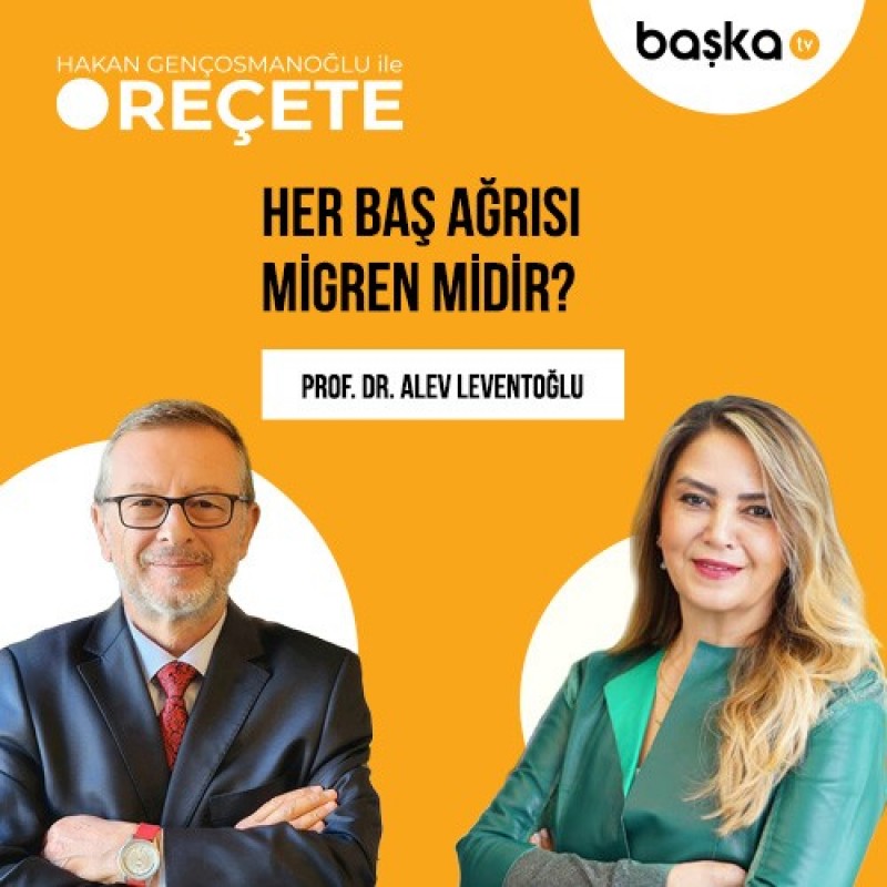 ’Reçete’ / Migren