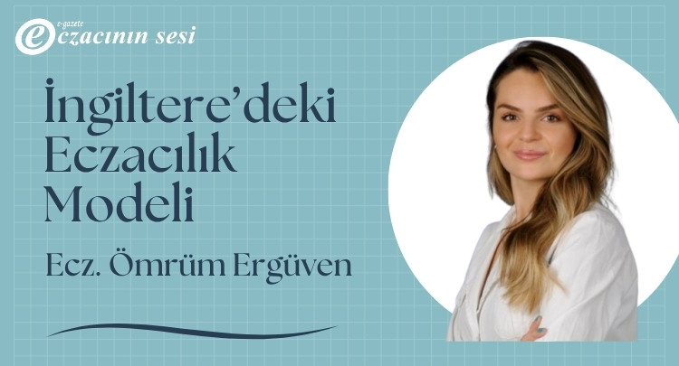 İngiltere’deki Eczacılık Modeli