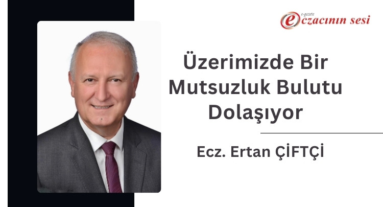 Üzerimizde Bir Mutsuzluk Bulutu Dolaşıyor