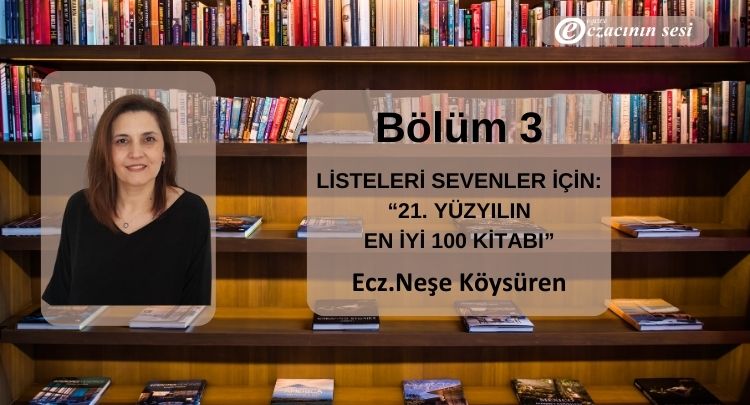 21. Yüzyılın En İyi 100 Kitabı -3