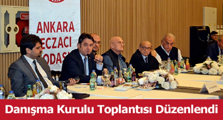 Ankara’ da Danışma Kurulu toplandı