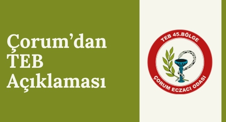 Çorum Eczacı Odası’ ndan Açıklama