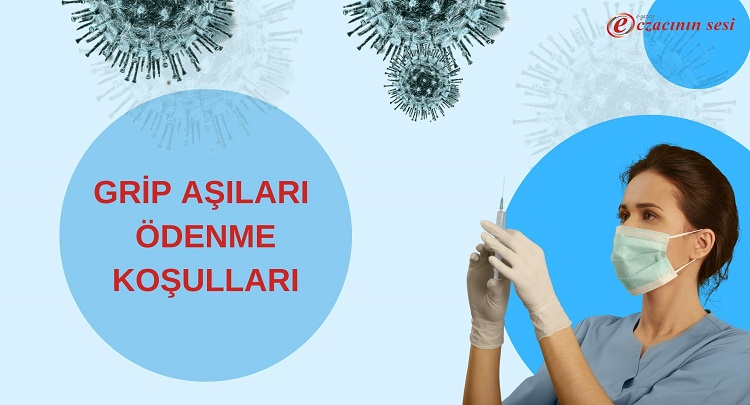 Grip Aşıları Ödenme Koşulları